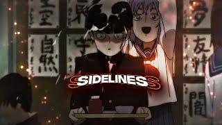 Sidelines 💫 (SCRAP) Mob Pyscho 100 (AMV/EDIT)