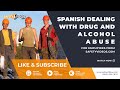 Spanish Dealing With Drug And Alcohol Abuse For Employees from SafetyVideos.com