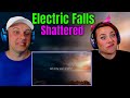 Electric Falls - Shattered [OFFICIAL VIDEO] THE WOLF HUNTERZ REACTIONS