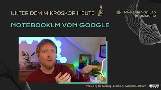 Googles Notebooklm Zum Wissensaufbau Und Lernen - New Learning Lab Impuls 21