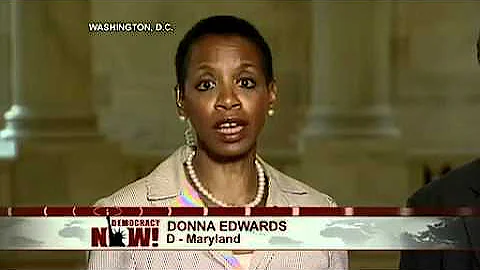 Rep. Donna Edwards on Democracy Now! Explaining Why She Voted Against Deficit Deal