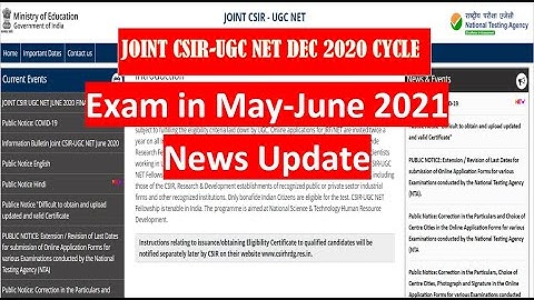 Joint CSIR-UGC Net DEC 2020 Cycle Exam in May-June 2021 News Update