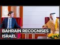 Bahrain follows UAE to normalise ties with Israel