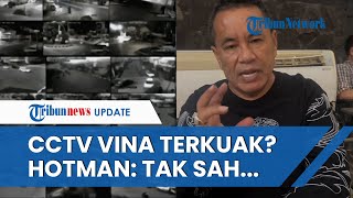 Titik Terang Kasus Pembunuhan Vina Cirebon, CCTV Diduga Ditemukan! Hotman: Tidak Sah Kalau...