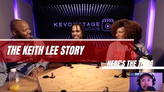 The Keith Lee Story