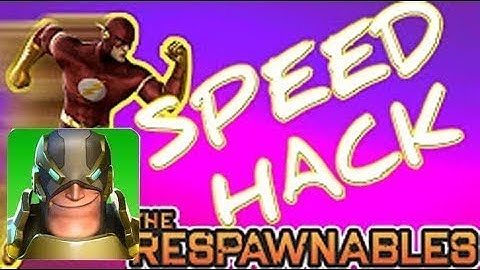 RESPAWNABLES SPEED HACK V.6.0