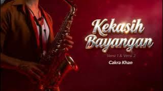 Cakra Khan “Kekasih Bayangan” | Versi Smooth Jazz, Warm Rhodes Piano