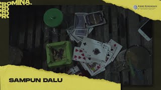 SAMPUN DALU [ by Aldy Solehudin ] | PROMINA