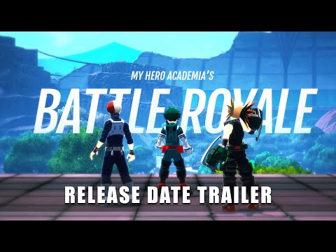 MY HERO ULTRA RUMBLE — Release Date Announcement Trailer 