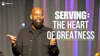 Serving: The Heart of Greatness | Aaron Lindsey
