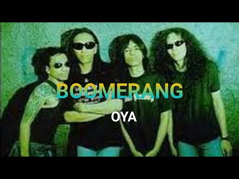 BOOMERANG - OYA Lirik lagu dan Musik