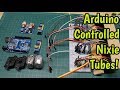 Arduino Controlled Nixie Tube Display