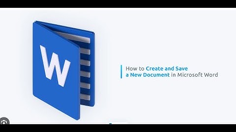 How to Create and Save a Document in MS Word | Microsoft Word Tutorial for Beginners
