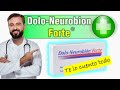 Dolo neurobion FORTE para que sirve 💊(grageas, inyectable, pastillas)💊