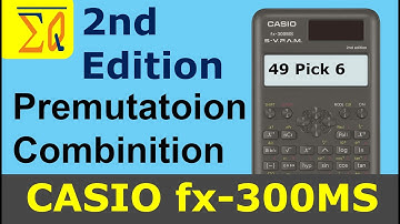 Permutation and Combination CASIO FX-300ms FX-82MS 2nd Edition Calculator