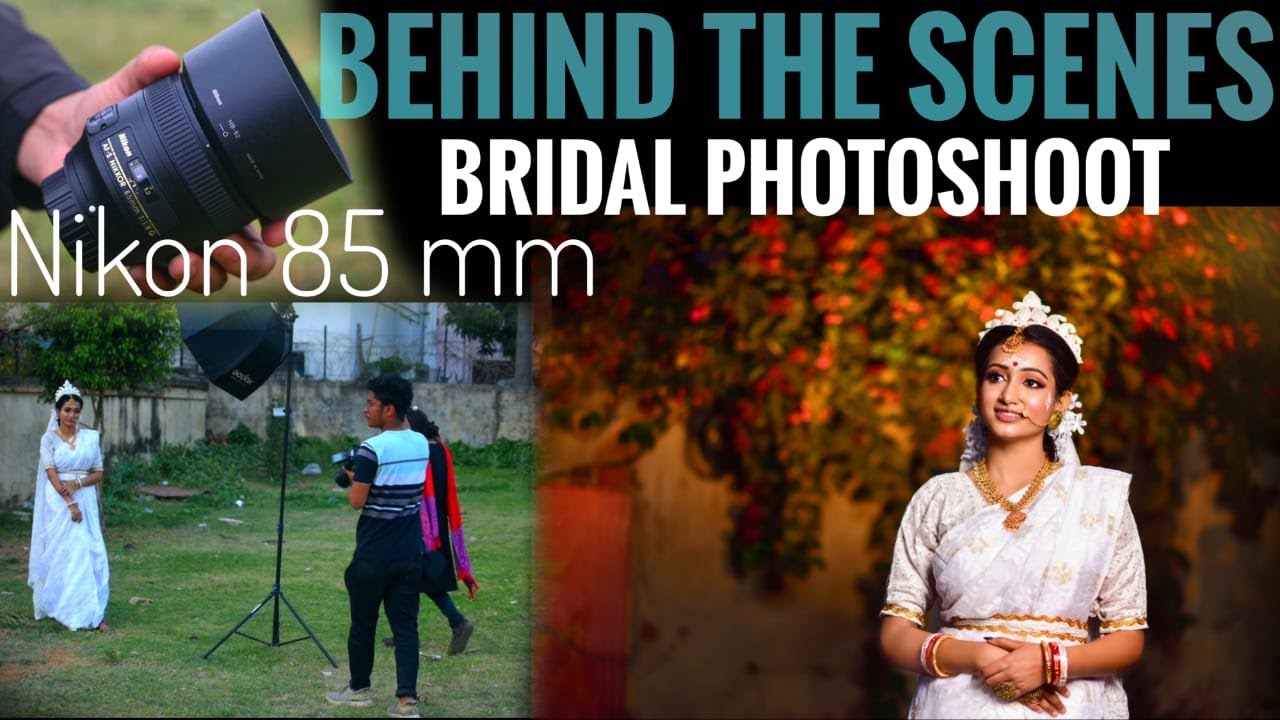 Bridal Shoot Outdoor II How we Shoot Portrait II Using Nikon D750,85mm II Behind The Scenes