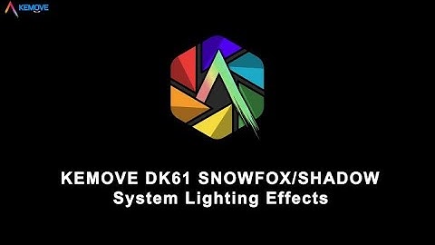 Kemove guide video of system lighting effect (part2)