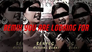 Patakha Guddi - BENYEG Remix | Nooran Sisters (Remix you are looking for) - The Best Remix Resimi