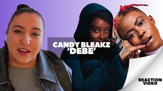 Candy Bleakz ft Bloody Civilian - Debe / Just Vibes Reaction