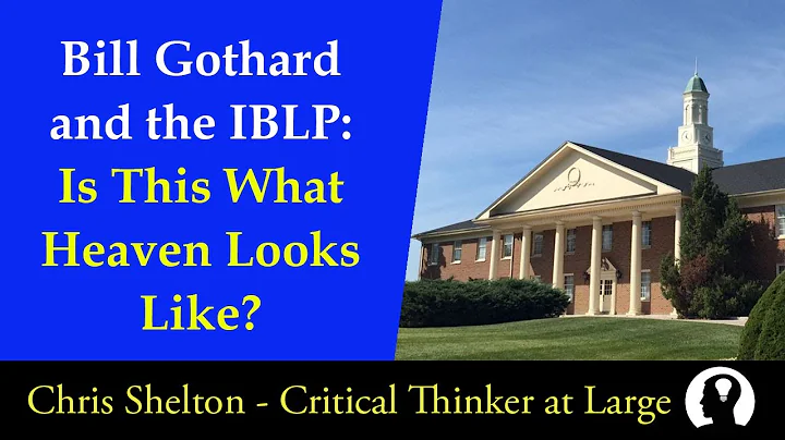 Bill Gothard and the IBLP: Is This What Heaven Loo...