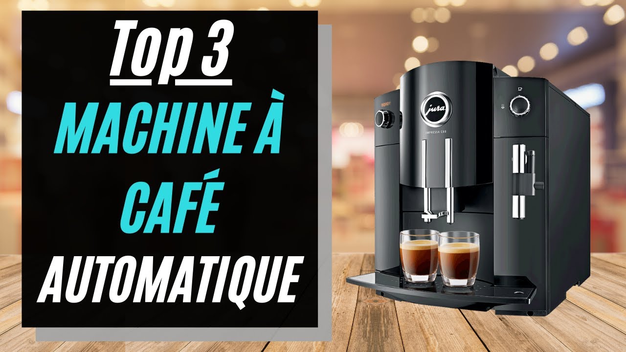 TOP 3 : Meilleure Machine à Café Automatique 2020 - YouTube