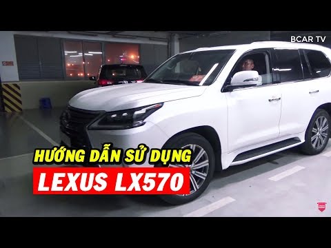 Hướng dẫn sử dụng Lexus LX570 2019 - Sử dụng hộp số trang bị trên chiếc "Chuyên cơ mặt đất"