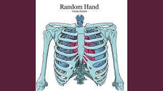 Video thumbnail of "Random Hand - What It Takes"