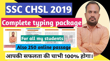 SSC CHSL 2019 complete typing package 100+ previous chsl cgl passage +250 online typing passage
