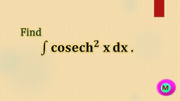 #Find integral ∫ cosech^2 x dx .📚📖🖋
