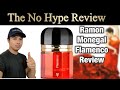 RAMON MONEGAL FLAMENCO REVIEW | THE NO HYPE FRAGRANCE REVIEW