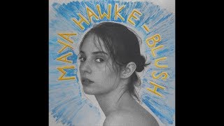 Maya Hawke - By Myself