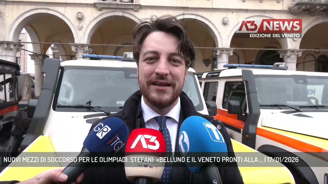 NUOVI MEZZI DI SOCCORSO PER LE OLIMPIADI. STEFANI: «BELLUNO E IL VENETO PRONTI ALLA ... | 17/01/2026