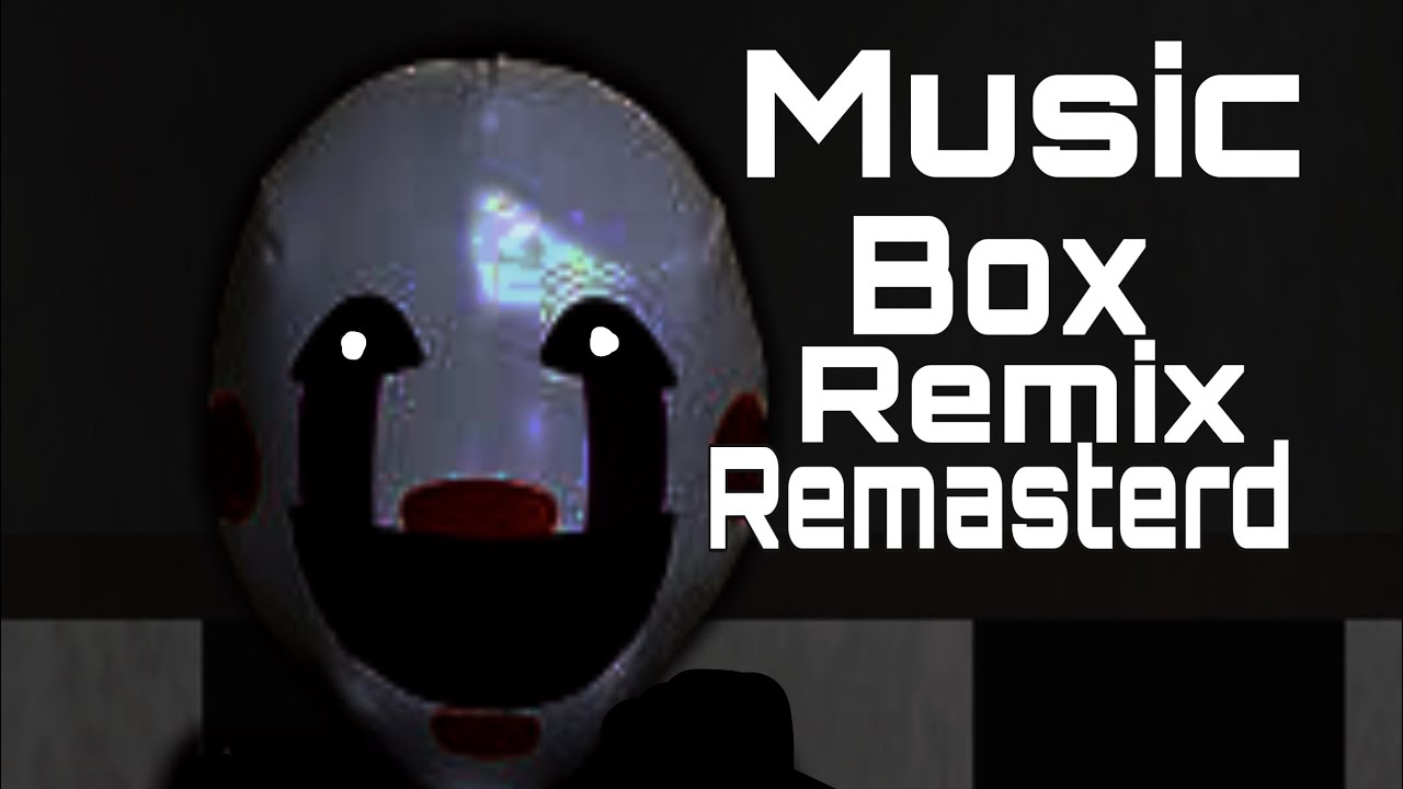 FNAF song Music box remix (Puppet plush video) YouTube