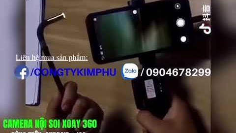 Camera nội soi buồng đốt điều khiển góc xoay 180 độ