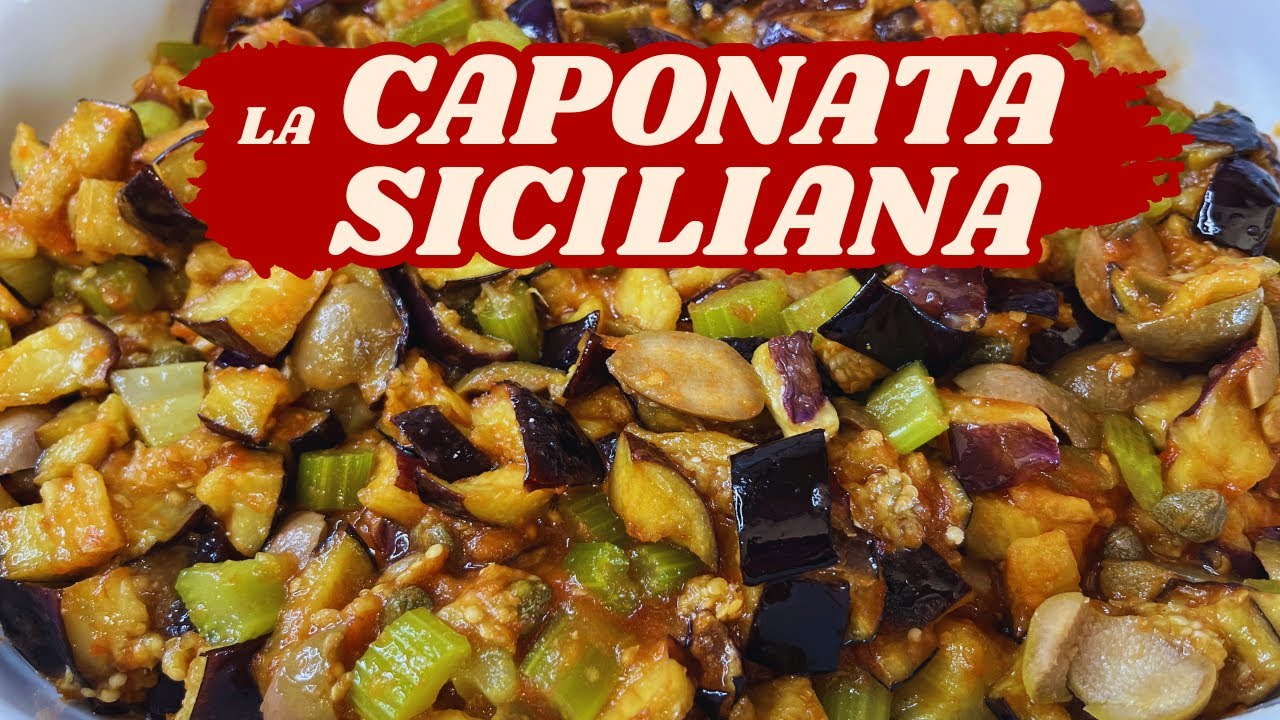 LA CAPONATA SICILIANA di Betty e Marco - Ricetta Facile e Veloce