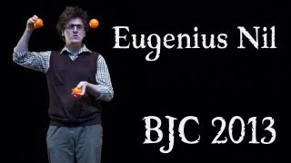 Eugenius Nil - British Juggling Convention 2013