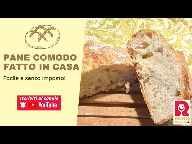 Pane comodo di Benedetta 