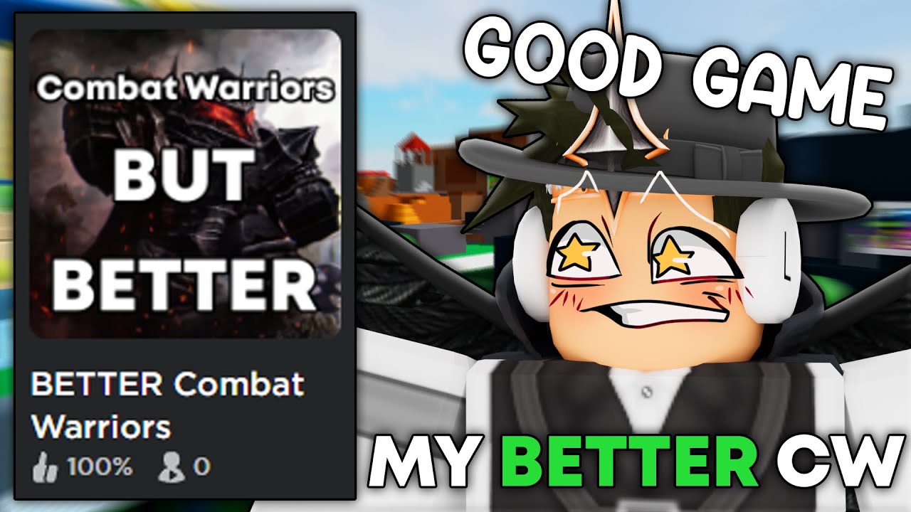I Made Combat Warriors But Better Roblox Combat Warriors Youtube