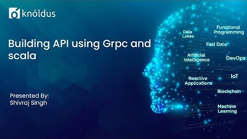 Building API using Grpc and scala
