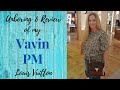 Louis Vuitton Vavin PM unboxing and review