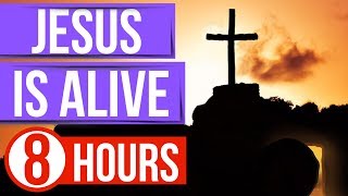 Jesus is Alive (Bible verses for sleep)