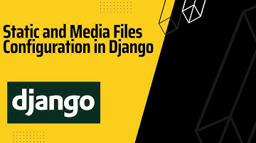Static and Media files Configuration in Django | Django | Python | Django tutorial in Hindi