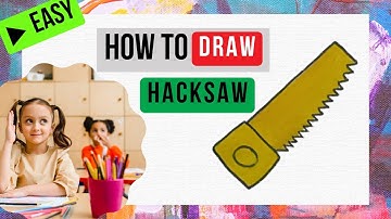 How to Draw Hacksaw || Hacksaw Drawing for Beginners || schoolx360