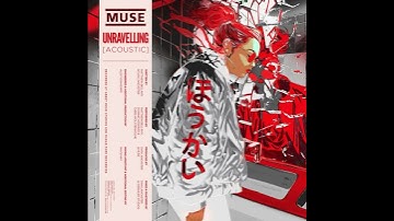 Thumbnail of Muse - Unravelling (Acoustic Version) | 30 Second Preview