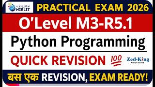 NIELIT O Level M3-R5.1 Python Practical Exam 2026 | Complete Quick Revision