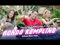 Fira Cantika & Nabila Ft. Bajol Ndanu - Rondo Kempling (Official Music Video) | KENTRUNG