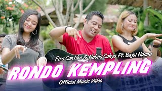 Fira Cantika & Nabila Ft. Bajol Ndanu - Rondo Kempling (Official Music Video) | KENTRUNG