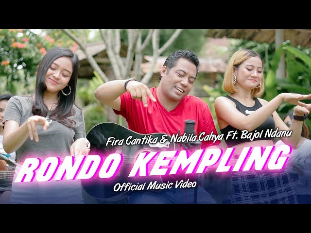 Fira Cantika & Nabila Ft. Bajol Ndanu - Rondo Kempling (Official Music Video) | KENTRUNG class=