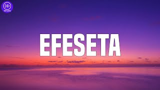 Video thumbnail of "Absa G. - Efeseta (Letra/Lyrics)"