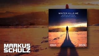 Смотреть клип Markus Schulz Feat. Lady V - Winter Kills Me (Paul Oakenfold Remix)